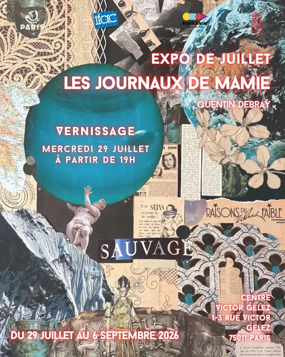 Expo de juillet : Les journaux de mamie, par Quentin Debray