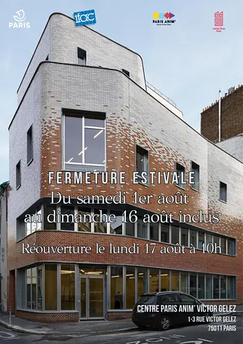 Fermeture estivale